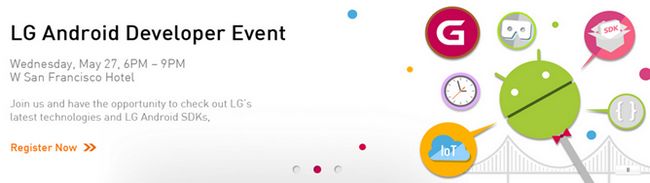 Fotografía - [Mise à jour: Les gagnants] gagner l'un des cinq billets à la 3e événement annuel développeur de LG à Google I / O